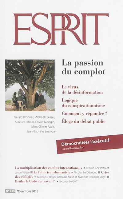 Esprit, n° 419. La passion du complot