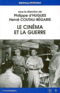 Le cinéma et la guerre