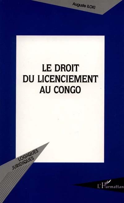 Le droit du licenciement au Congo