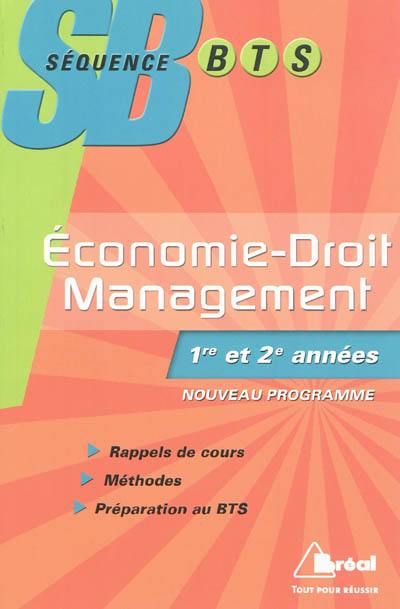 Economie-droit et management : BTS tertiaires 1re et 2e années