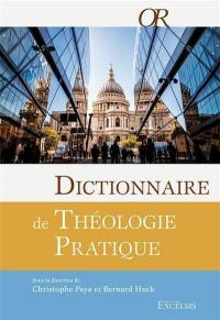 Dictionnaire de théologie pratique