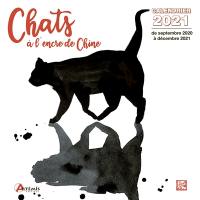 Chats à l'encre de Chine : calendrier 2021 : de septembre 2020 à décembre 2021