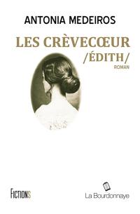 Les Crèvecoeur. Edith