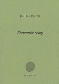 Rhapsodie rouge