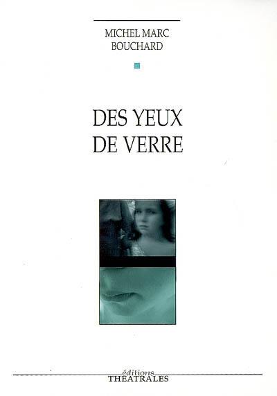 Des yeux de verre