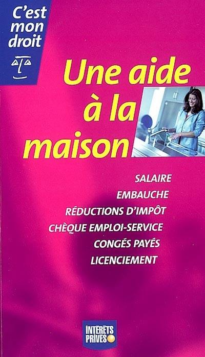 Une aide à la maison