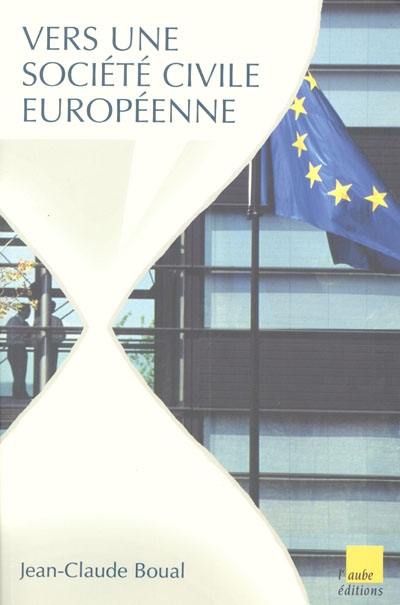 Vers une société civile européenne ?