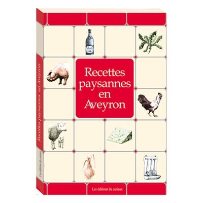 Recettes paysannes en Aveyron