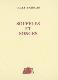 Souffles et songes