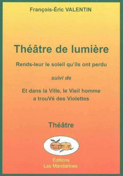 Théâtre de lumière