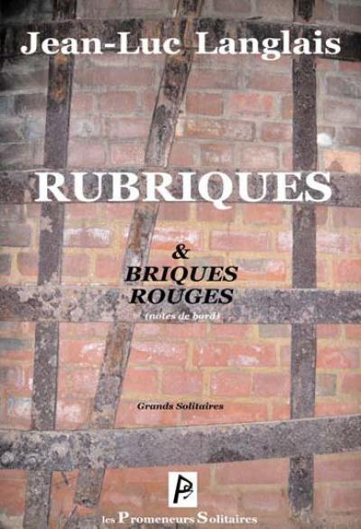 Rubriques & briques rouges