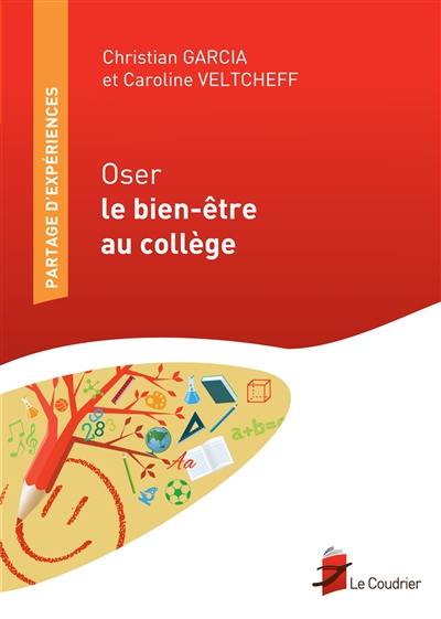 Oser le bien-être au collège