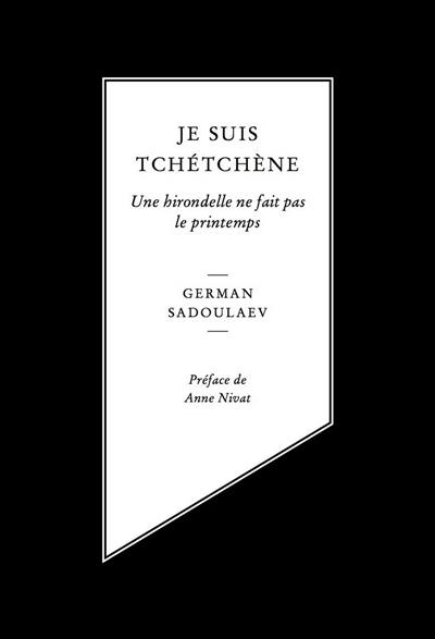 Je suis tchétchène : une hirondelle ne fait pas le printemps