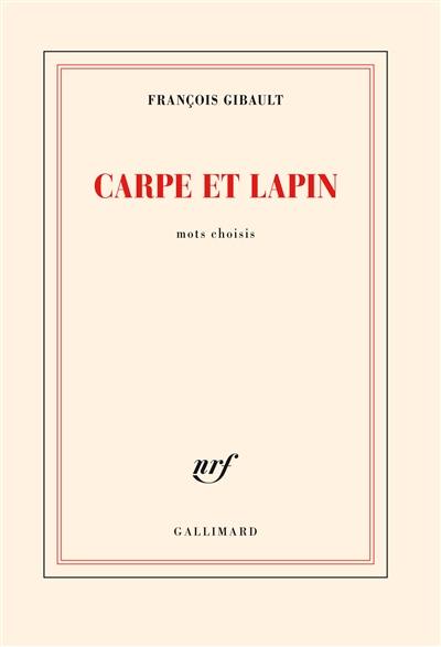 Carpe et lapin : mots choisis