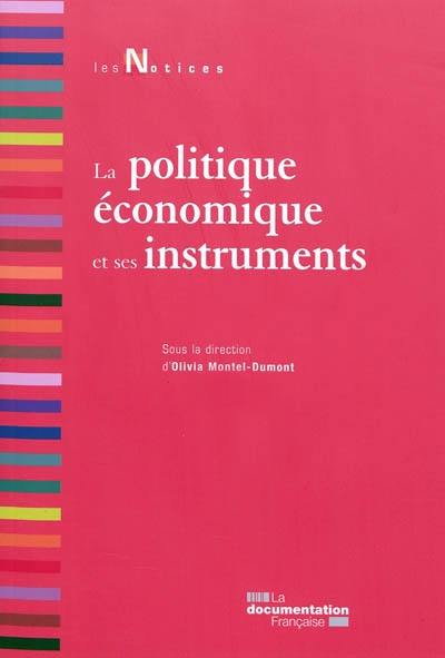 La politique économique et ses instruments