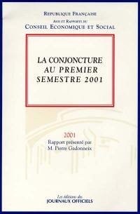 La conjoncture au premier semestre 2001 : séance du 26 juin 2001