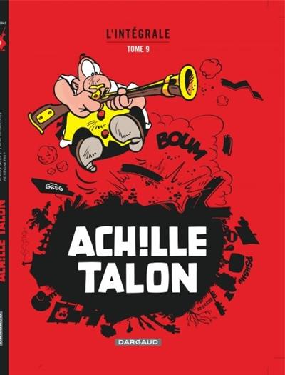 Achille Talon : l'intégrale. Vol. 9