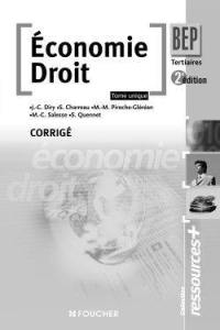 Economie droit BEP tertiaires : tome unique : corrigé