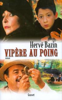 Vipère au poing