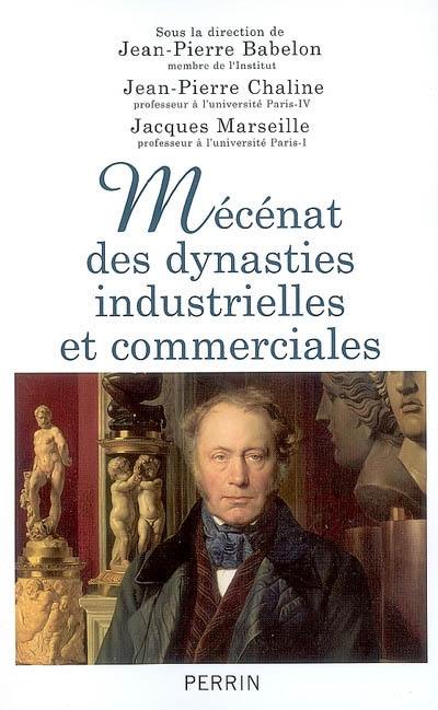 Mécénat des dynasties industrielles et commerciales