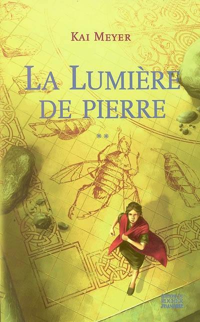 L'histoire de Merle. Vol. 2. La lumière de pierre