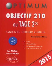 Objectif 210 au Tage 2 : savoir-faire, techniques & astuces