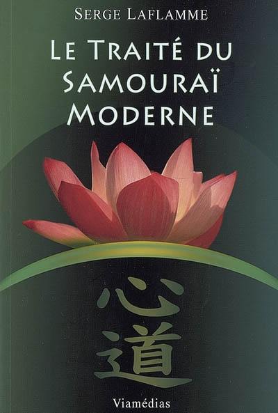 Le traité du samouraï moderne