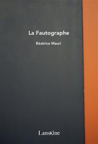 La fautographe