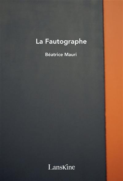 La fautographe