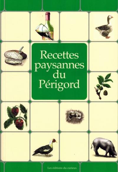 Recettes paysannes du Périgord