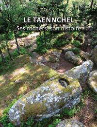 Le Taennchel : ses rochers, son histoire