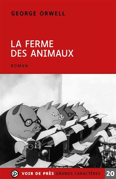 La ferme des animaux : conte de fées