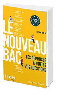 Le nouveau bac : les réponses à toutes vos questions