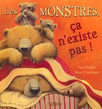 Les monstres, ça n'existe pas !