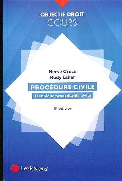 Procédure civile : technique procédurale civile