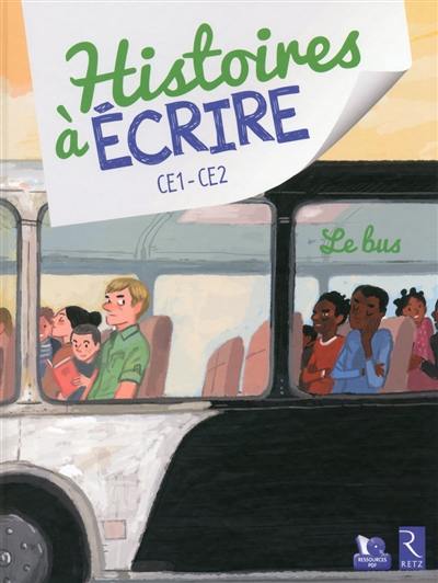 Le bus : CE1-CE2