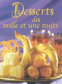 Desserts des mille et une nuits