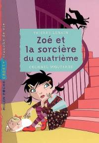 Zoé et la sorcière du quatrième