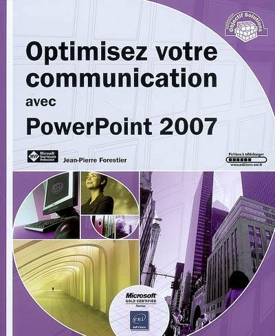 Optimisez votre communication avec PowerPoint 2007