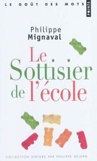 Le sottisier de l'école