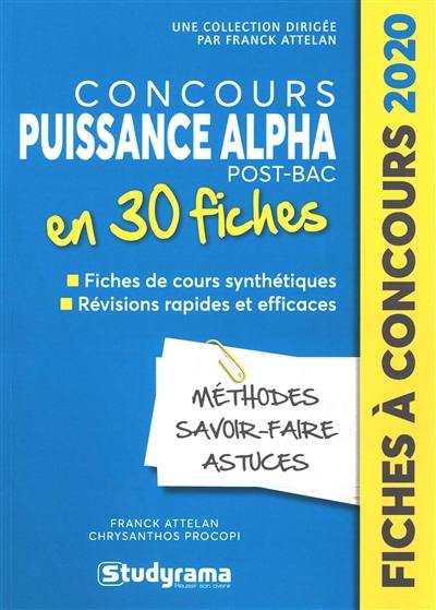 Concours Puissance Alpha en 30 fiches : méthodes, savoir-faire et astuces : 2020