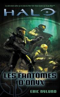 Halo. Vol. 4. Les fantômes d'Onyx