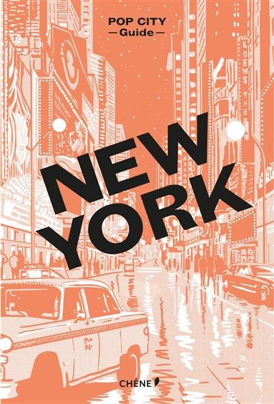 New York : pop city guide