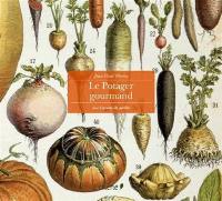 Le potager gourmand