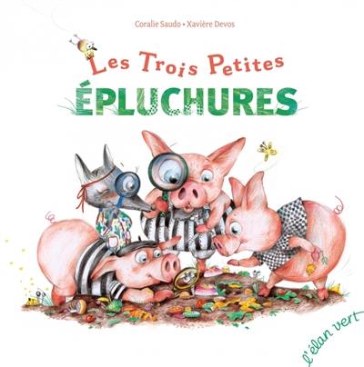 Les trois petites épluchures