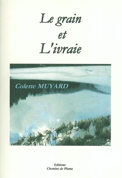 Le grain et l'ivraie