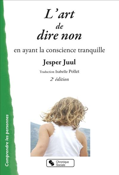 L'art de dire non en ayant la conscience tranquille