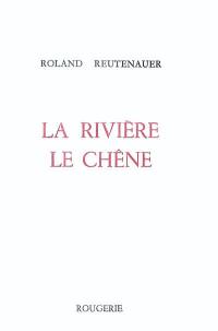 La rivière, le chêne