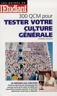 300 QCM pour tester votre culture générale