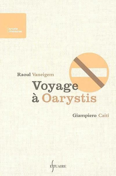 Voyage à Oarystis